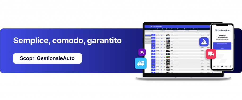 Scopri GestionaleAuto: multi pubblicatore annunci veicoli semplice, comodo, garantito