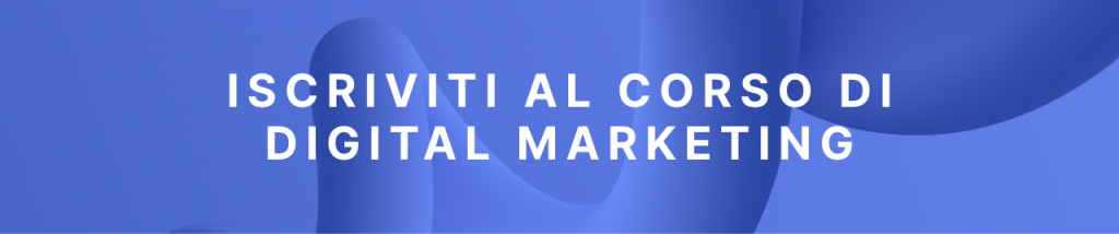 Iscriviti al corso di Digital Marketing Automotive